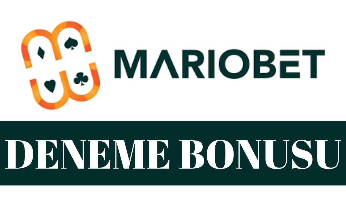 mariobet deneme bonusu